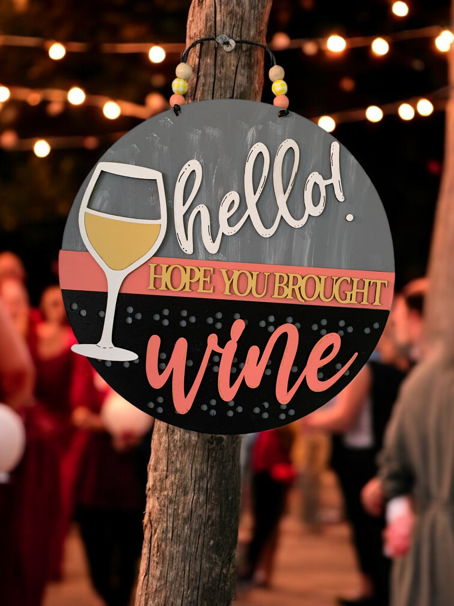 Hope You Brought Wine