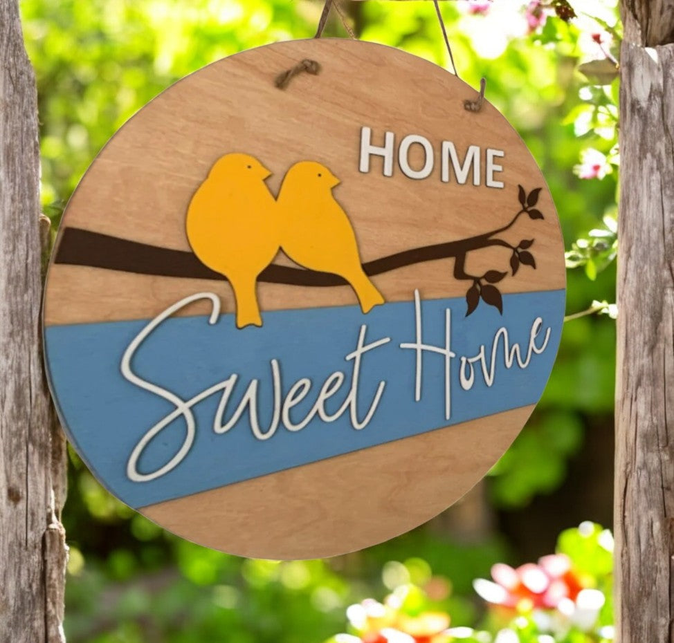 Home Sweet Home Welcome Sign