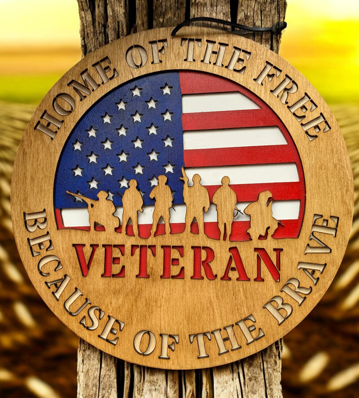 Veteran Wooden Sign β Patriotic Military Wall Art β Home of the Free Because of the Brave Decor
