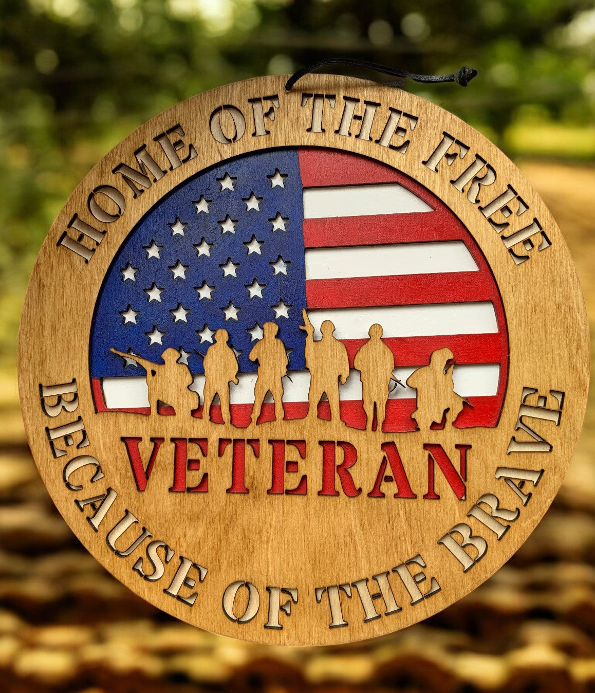 Veteran Wooden Sign β Patriotic Military Wall Art β Home of the Free Because of the Brave Decor
