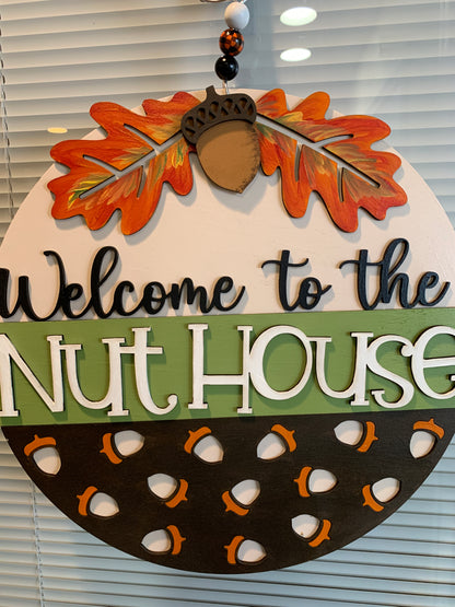 Welcome to the Nut House Fall Sign – Funny Acorn Door Decor – Handmade Autumn Wall Art